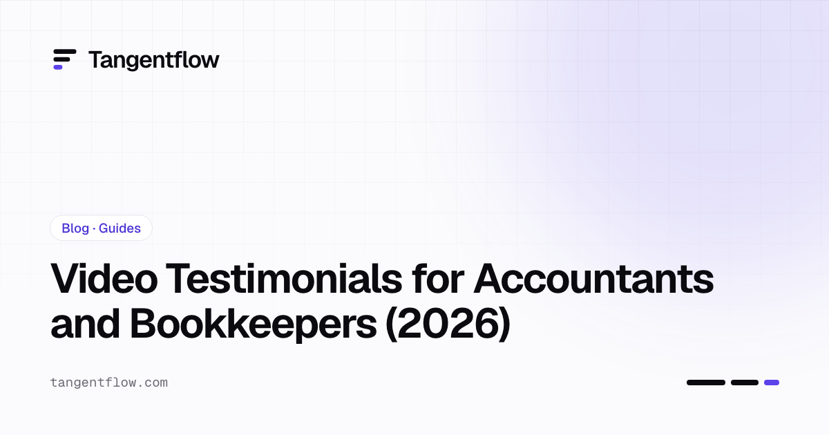 Video Testimonials for Accountants and Bookkeepers (2026)
